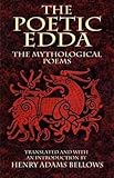 The Poetic Edda: The Mythological Poems