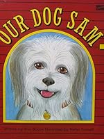 Our Dog Sam 086867754X Book Cover