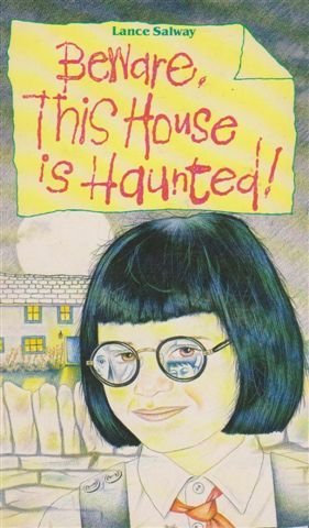Cover of Beware, This House Is Haunted!