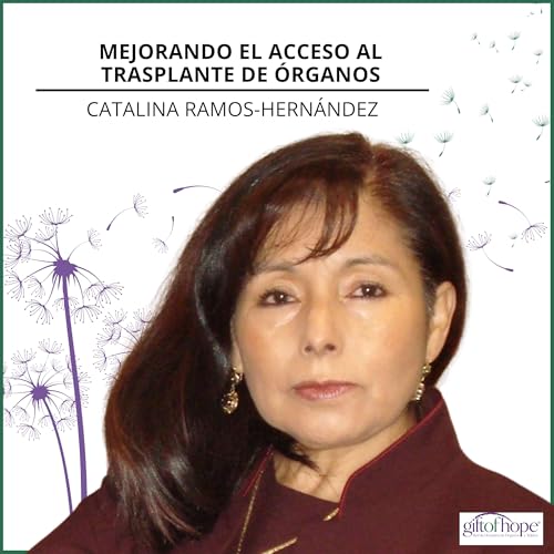 Mejorando el Acceso al Trasplante de &Oacute;rganos