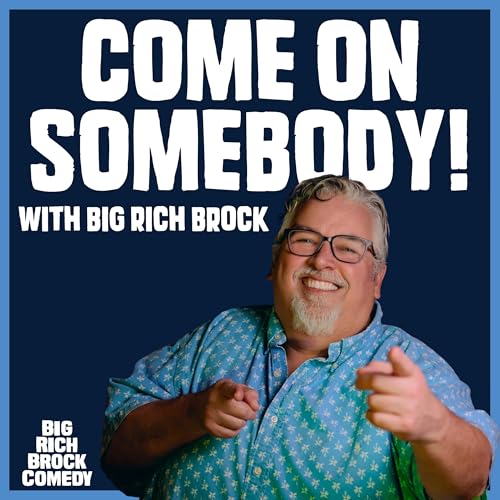 『Come on, Somebody! with Big Rich Brock』のカバーアート