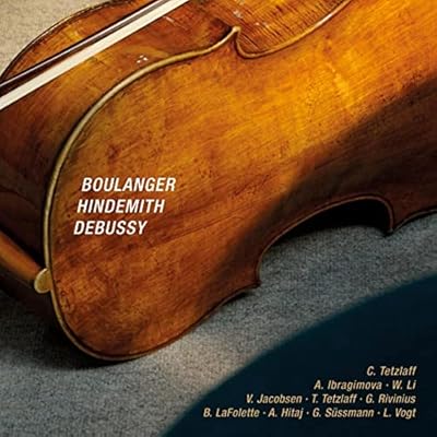 Boulanger / Debussy / Hindemith Chamber Works