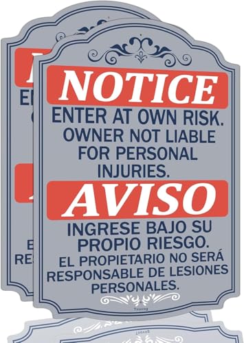 Notice Enter At Own Risk Owner Not Liable For Personal Injuries Bilingual Metal Not Responsible Aviso Entre Bajo Su Propio Riesgo English Spanish Security Signs 14x10 Inches Rust Free Aluminum Weatherproof Easy To Install 2 Pack