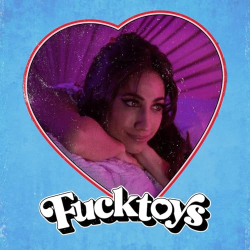 Episode 794: Fucktoys (2025)