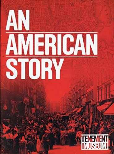 An American Story: Lower East Side Tenement Museum