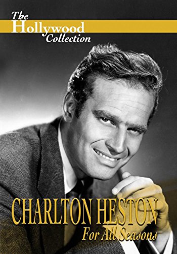 Hollywood Collection - Charlton Heston: For All Seasons