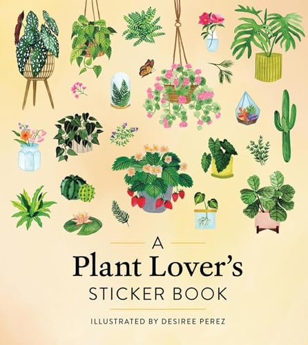 A Plant Lover's Sticker Book (Workman Adult)
