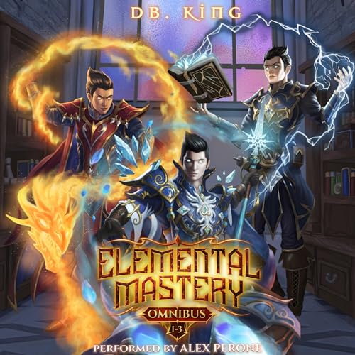 Elemental Mastery Omnibus, Books 1-3 by DB. King episode artwork