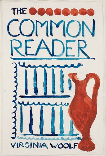 The Common Reader - First Series (English Edition)