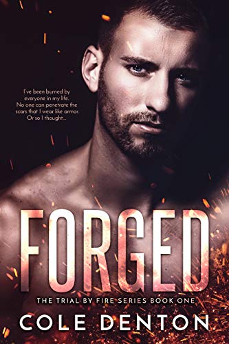 Forged: The Trial by Fire Series (English Edition)