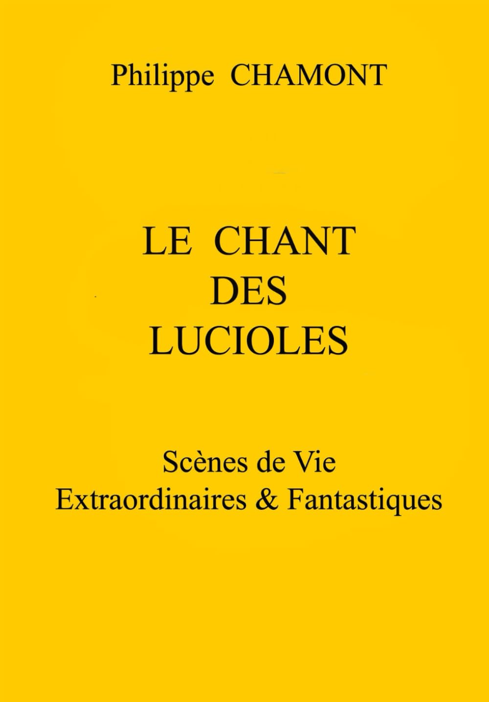 LE CHANT DES LUCIOLES