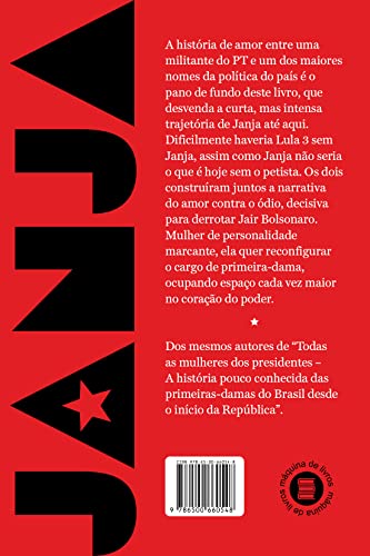 Janja: a Militante que se Tornou Primeira-dama