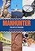 Produktbild Manhunter: The Art of Tracking