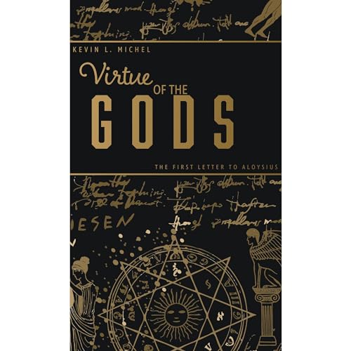 Virtue of the Gods by Kevin L. Michel episode artwork