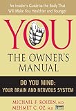 Do You Mind: Your Brain and Nervous System