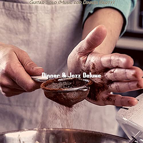 Guitar Solo (Music for Dinner Party) de Dinner & Jazz Deluxe en Amazon ...