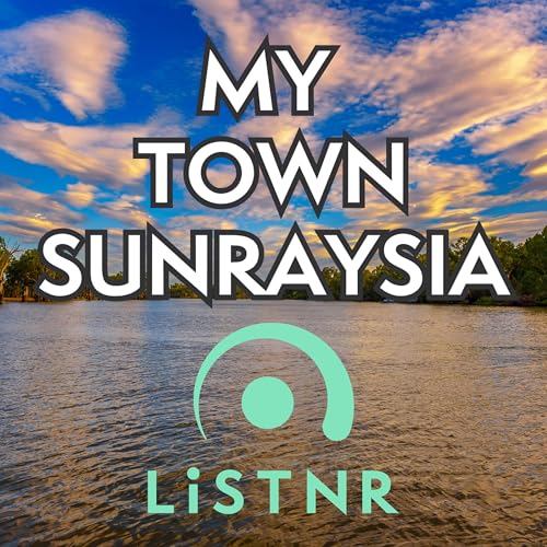 MY TOWN SUNRAYSIA 17102025