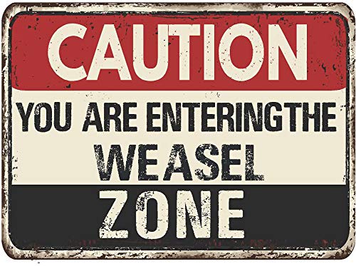 Weasel Caution You are Entering Zone Rustic Vintage Look 6" Wide Decal Bumper Sticker for use on Any Smooth Surface