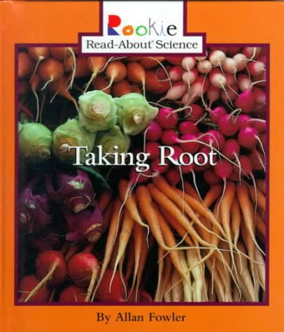 Taking Root 0516215914 Book Cover