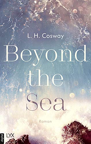 Beyond the Sea von [L. H. Cosway]