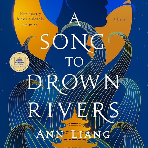A Song to Drown Rivers by Ann Liang episode artwork