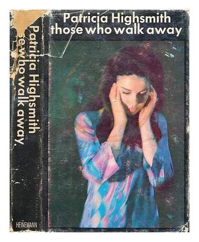 Those Who Walk Away B000XD68Z0 Book Cover