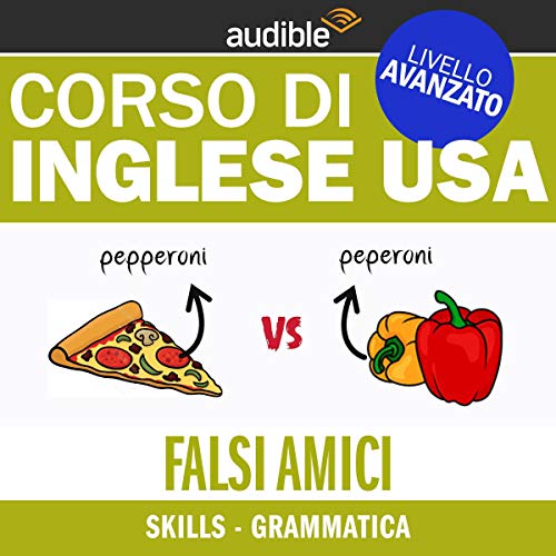 Amazon Com Falsi Amici Grammatica Inglese Usa Livello Avanzato Audible Audio Edition Autori Vari Lorenzo Visi Area 51 Short Audible Audiobooks