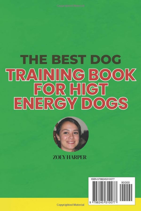 21-Day Dog Training Calm High Energy Dogs with 10-Minute Positive Reinforcement Exercises