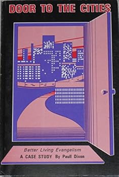 Unknown Binding Door to the cities: Better living evangelism : a case study Book