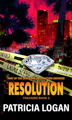 Resolution (Trackers Book 3)