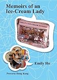 Memoirs of an Ice-Cream Lady (Proverse Prize Publications)