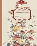 Vintage Mushroom-Themed College Ruled Notebook – 120 Pages: Vintage Mushrooms| plant and nature lovers|College, Office or Work|Cute Mushroom