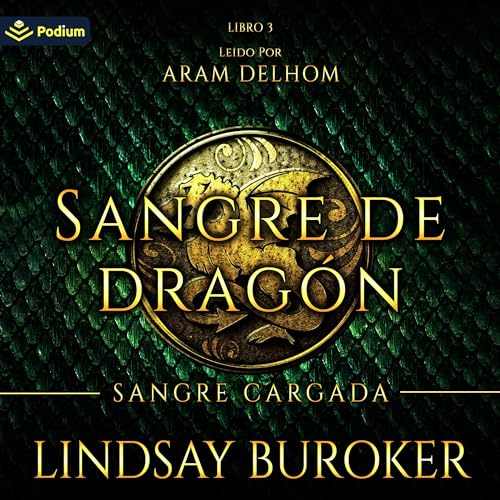 Sangre cargada: Sangre de dragón, Vol. 3