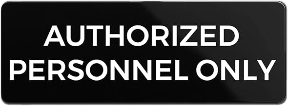 Authorized Personnel Only Sign, Durable ABS Plastic with Full Adhesive Backing, Sign for Door or Wall, 2x6"