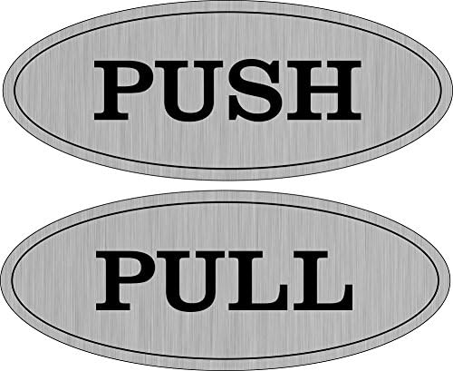 Oval Push Pull Door Sign (Brushed Silver)