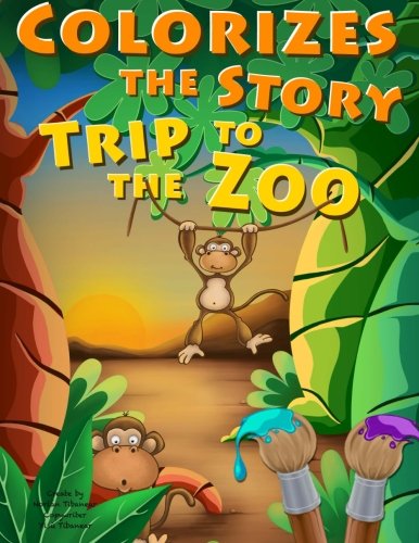 Colorizes the Story Trip to the Zoo