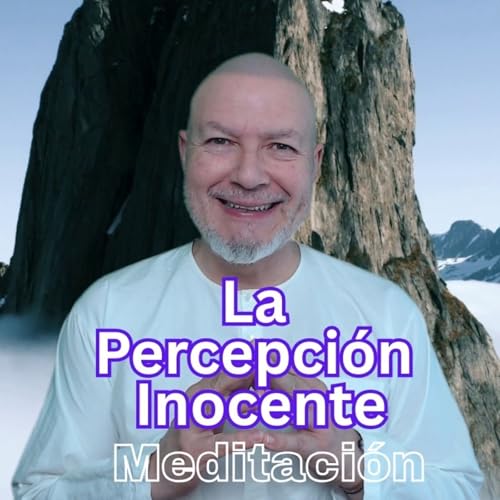 Meditaci&oacute;n para Soltar el Juicio y Ver con Amor | Un Curso de Milagros