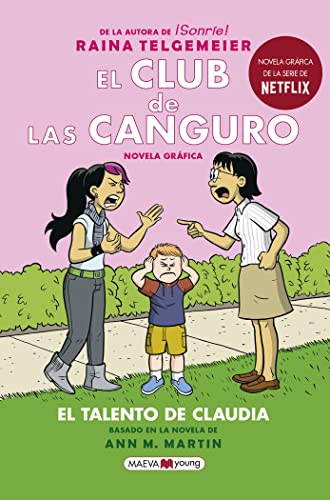 El Club de las Canguro 4: El talento de Claudia... [Spanish] 8417708715 Book Cover