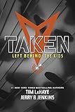 Taken (Left Behind: The Kids Collection)
