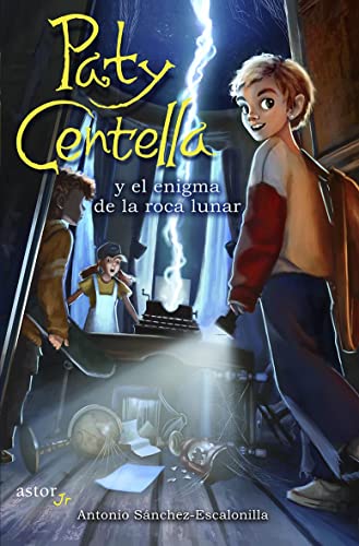 Portada de Paty centella y el enigma de la roca lunar