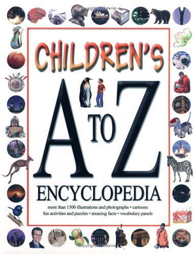Childrens A to Z Encyclopedia