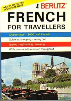 Paperback French for Travellers by Berlitz Staff (1975-01-01) Book