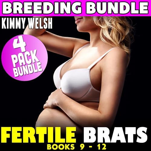 Fertile Brats: 4 Pack Bundle, Books 9-12 by Kimmy Welsh episode artwork