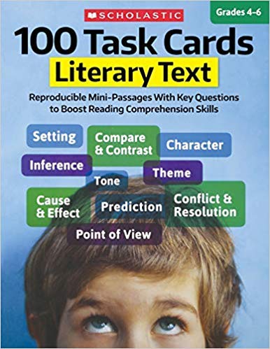 [1338113003] [9781338113006] 100 Task Cards: Literary Text: Reproducible Mini-Passages With Key Questions to Boost Reading Comprehension Skills-Paperback