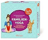 FamilyFlow. Familien-Yoga: 30 Auszeiten für mehr Achtsamkeit und Entspannung
