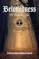 Belovedness - Volume 2.8892: An Elements Novel - The Song of Elijah 1998067025 Book Cover