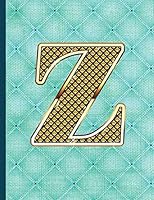 Z: Z Monogram Teal and Gold Lined Notebook 1795239638 Book Cover