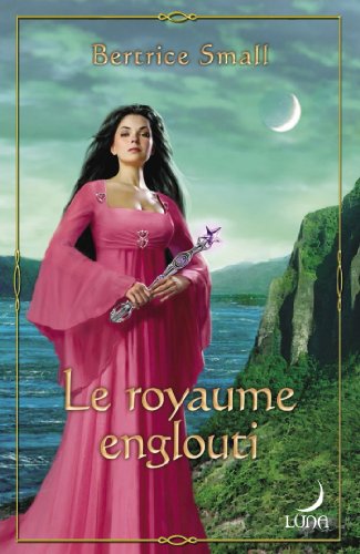 Télécharger Le royaume englouti : T4 - Le monde d'Hétar (Luna) livre En ligne