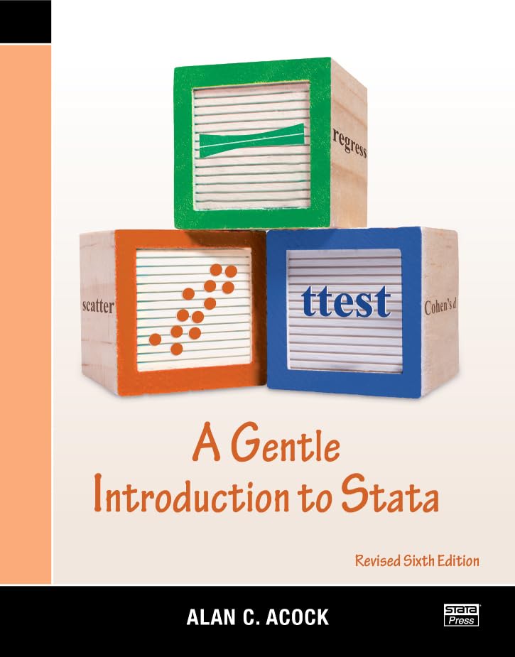 A Gentle Introduction to Stata, Revised Sixth Edition      6th Edition