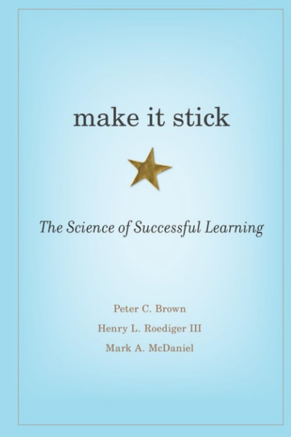 [Make] [It] [Stick] 2014 by [Peter C. Brown] Paperback 2014 Edition